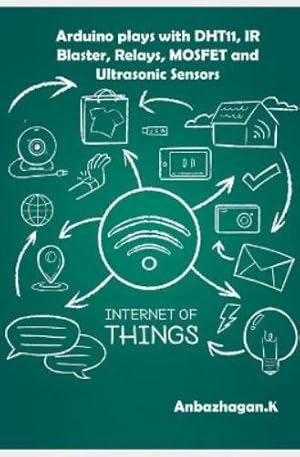 Immagine del venditore per Arduino plays with DHT11, IR Blaster, Relays, MOSFET and Ultrasonic Sensors venduto da Rarewaves USA