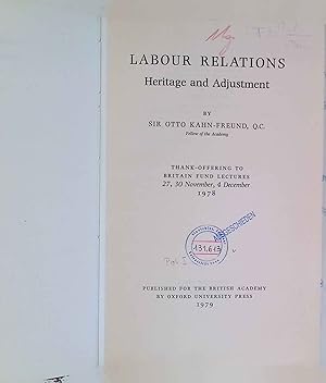 Immagine del venditore per Labour Relations: Heritage and Adjustment venduto da books4less (Versandantiquariat Petra Gros GmbH & Co. KG)
