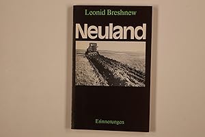Bild des Verk�ufers f�r NEULAND. Erinnerungen zum Verkauf von INFINIBU KG