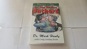 Seller image for You Have Not Many Fathers: Recovering the Generational Blessing for sale by Goodwill Books