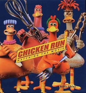 Imagen del vendedor de Chicken Run: Hatching The Movie a la venta por WeBuyBooks