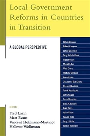 Immagine del venditore per Local Government Reforms in Countries in Transition : A Global Perspective venduto da GreatBookPricesUK