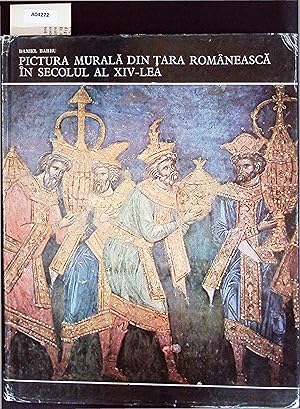 Imagen del vendedor de Pictura Murala din Tara Romaneasca in Secolul al 14-lea. a la venta por Antiquariat Bookfarm