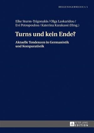 Seller image for Turns Und Kein Ende? : Aktuelle Tendenzen in Germanistik Und Komparatistik -Language: german for sale by GreatBookPricesUK
