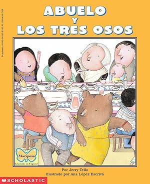 Imagen del vendedor de Abuelo y los tres osos/ Abuelo and the three Bears (Spanish and English Edition) a la venta por Goodwill of Colorado