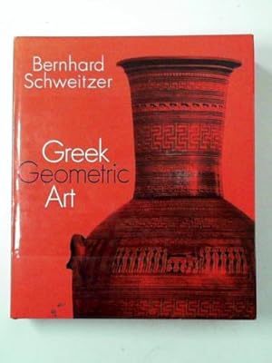 Bild des Verk�ufers f�r Greek Geometric Art zum Verkauf von Cotswold Internet Books