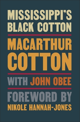 Seller image for Mississippi's Black Cotton (Hardback or Cased Book) for sale by BargainBookStores
