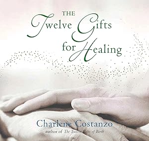 Imagen del vendedor de The Twelve Gifts for Healing (Twelve Gifts Series, 3) a la venta por Off The Shelf