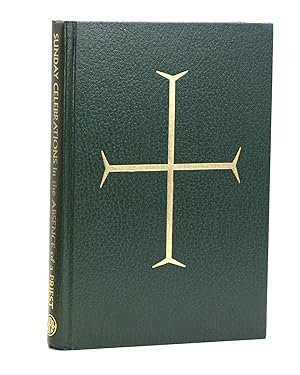 Immagine del venditore per Sunday Celebrations in the Absence of a Priest Leader's Edition / Celebraciones Dominicales en la ausencia de un presbitero Edicion Para Los Que Dirigen la Asamblea venduto da Arches Bookhouse