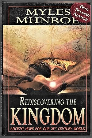 Seller image for Rediscovering the Kingdom: Ancient Hope for Our 21st Century World for sale by Greenworld Books
