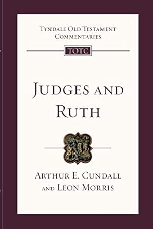 Seller image for Judges & Ruth: Tyndale Old Testament Commentary (Tyndale Old Testament Commentary, 40) for sale by Greenworld Books