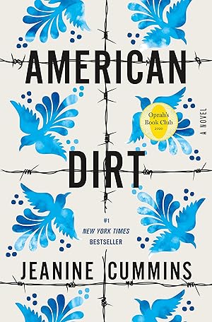 Seller image for American Dirt (Oprah's Book Club): A Novel for sale by Greenworld Books