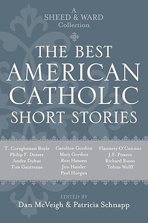 Immagine del venditore per The Best American Catholic Short Stories: A Sheed & Ward Collection venduto da Greenworld Books