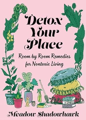 Immagine del venditore per Detox Your Place venduto da Rarewaves USA