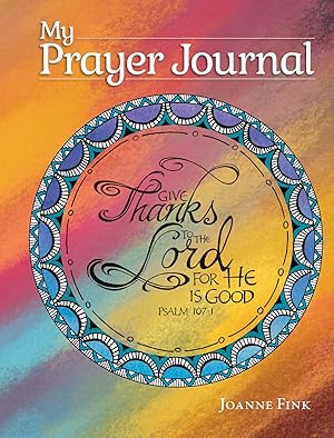 Seller image for My Prayer Journal (Quiet Fox Designs) Inspiring, Faith-Based Guided Journal; Thoughtful Questions, Color Illustrations, Uplifting Thoughts, and Scripture Passages; Lined Pages for Journaling for sale by Greenworld Books