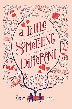 Bild des Verk�ufers f�r A Little Something Different: Fourteen Viewpoints, One Love Story zum Verkauf von Greenworld Books