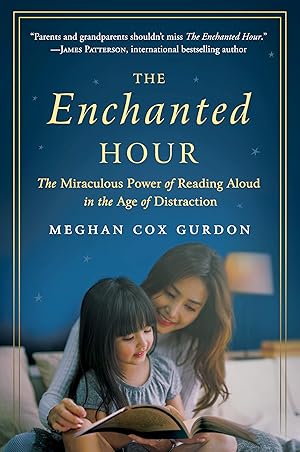 Immagine del venditore per The Enchanted Hour: The Miraculous Power of Reading Aloud in the Age of Distraction venduto da Greenworld Books
