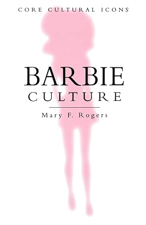 Imagen del vendedor de Barbie Culture (Cultural Icons series) a la venta por Greenworld Books