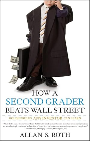 Seller image for How a Second Grader Beats Wall Street: Golden Rules Any Investor Can Learn for sale by Greenworld Books
