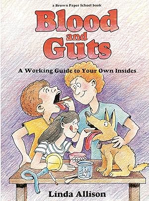 Immagine del venditore per Brown Paper School book: Blood and Guts venduto da Greenworld Books
