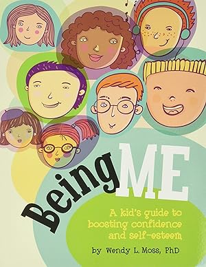 Seller image for Being Me: A Kid's Guide to Boosting Confidence and Self-Esteem for sale by Greenworld Books