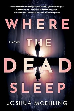 Imagen del vendedor de Where the Dead Sleep: A Novel (Ben Packard, 2) a la venta por Greenworld Books