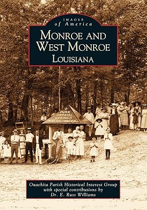 Seller image for Monroe and West Monroe, Louisiana (Images of America) for sale by Goodwill San Antonio