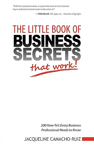 Imagen del vendedor de The Little Book of Business Secrets That Work! a la venta por Goodwill of Greater Milwaukee and Chicago