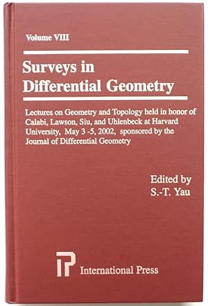 Surveys in Differential Geometry: Lectures on Geometry and Topology Held in Honor of Calabi, Laws...