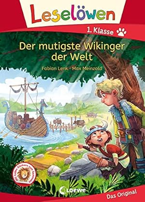 Seller image for Lesel�wen 1. Klasse - Der mutigste Wikinger der Welt: Mit Leselernschrift ABeZeh - Erstlesebuch f�r Kinder ab 6 Jahren for sale by Rarewaves.com USA