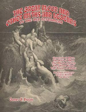 Immagine del venditore per The Great Flood And Other Myths And Legends Of The Old Testament venduto da Rarewaves.com USA
