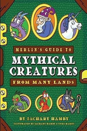 Seller image for Merlin's Guide to Mythical Creatures from Many Lands for sale by Rarewaves USA