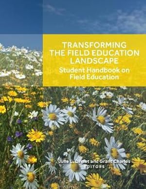 Immagine del venditore per Transforming the Field Education Landscape venduto da Rarewaves USA