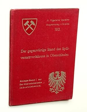 Bild des Verk�ufers f�r Der gegenw�rtige Stand des Sp�lversatzverfahrens in Oberschlesien. zum Verkauf von Versandantiquariat H�sl