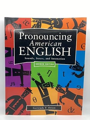 Immagine del venditore per Pronouncing American English: Sounds, Stress, and Intonation (Second Edition) venduto da Zoom Books East