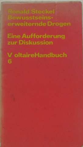Immagine del venditore per Bewusstseinserweiternde Drogen - Eine Aufforderung zur Diskussion venduto da crealivres