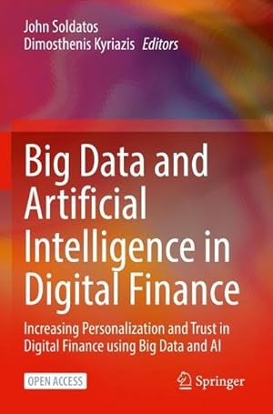 Imagen del vendedor de Big Data and Artificial Intelligence in Digital Finance a la venta por buchversandmimpf2000