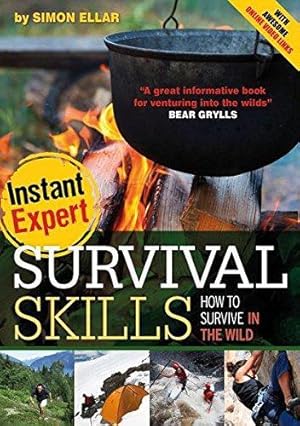 Seller image for Survival Skills (Instant Expert) for sale by WeBuyBooks