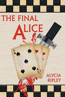 Imagen del vendedor de The Final Alice (Paperback or Softback) a la venta por BargainBookStores
