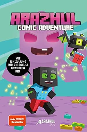 Imagen del vendedor de Wie ich zu jung f�r die Schule geworden bin: Ein Arazhul-Comic-Adventure, Band 4 a la venta por Rarewaves.com USA