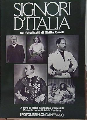 Immagine del venditore per SIGNORI D'ITALIA Nei fotoritratti di Gitta Carrell venduto da Genesis Books
