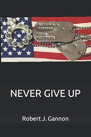 Bild des Verk�ufers f�r NEVER GIVE UP zum Verkauf von Greenworld Books
