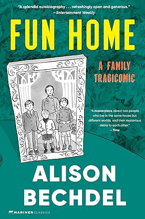 Seller image for Fun Home: A Family Tragicomic�A New York Times Best Book of the 21st Century! for sale by Greenworld Books