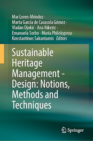 Immagine del venditore per Sustainable Heritage Management - Design: Notions, Methods and Techniques venduto da moluna