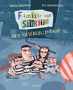 Imagen del vendedor de Familie von Stibitz - Der Riesenlolli-Raub (Familie von Stibitz (1), Band 1) a la venta por Rarewaves.com USA