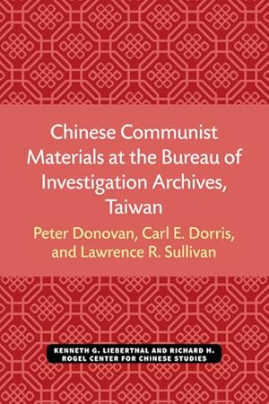 Imagen del vendedor de Chinese Communist Materials at the Bureau of Investigation a la venta por GreatBookPrices