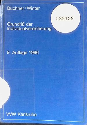 Immagine del venditore per Grundriss der Individualversicherung. venduto da books4less (Versandantiquariat Petra Gros GmbH & Co. KG)