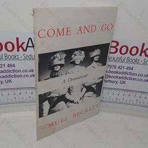 Seller image for Come and Go: A Dramaticule for sale by BookAddiction (IOBA, IBooknet)