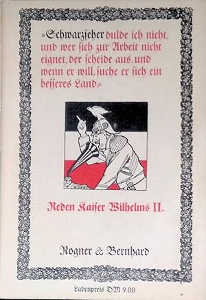 Bild des Verk�ufers f�r Reden Kaiser Wilhelms II. zum Verkauf von books4less (Versandantiquariat Petra Gros GmbH & Co. KG)