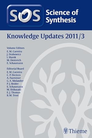 Bild des Verk�ufers f�r Science of Synthesis Knowledge Updates 2011 Vol. 3 zum Verkauf von moluna
